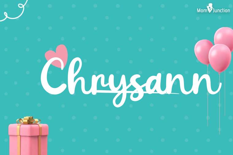Chrysann Birthday Wallpaper