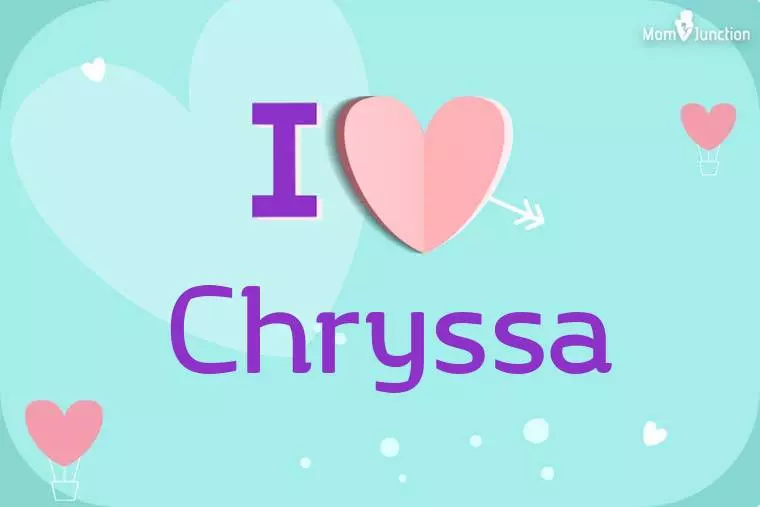 I Love Chryssa Wallpaper