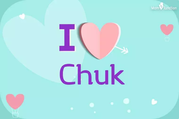 I Love Chuk Wallpaper