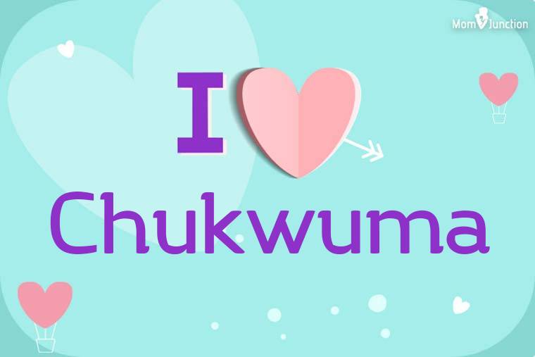 I Love Chukwuma Wallpaper