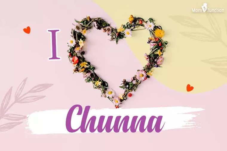 I Love Chunna Wallpaper