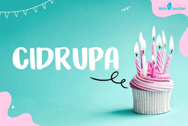 Cidrupa Birthday Wallpaper