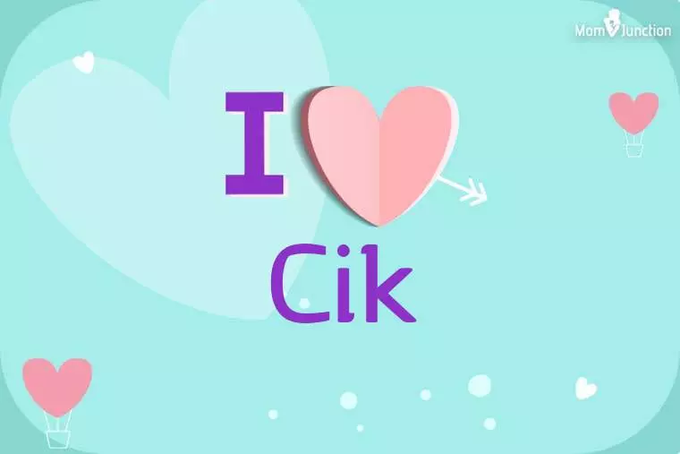 I Love Cik Wallpaper