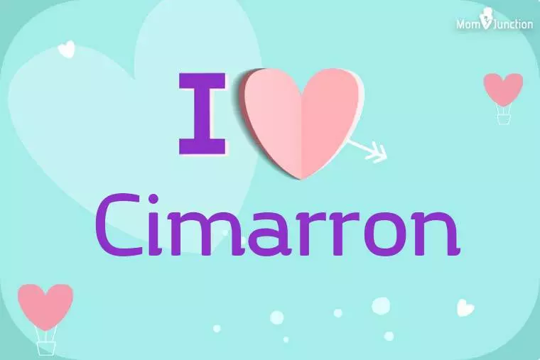 I Love Cimarron Wallpaper