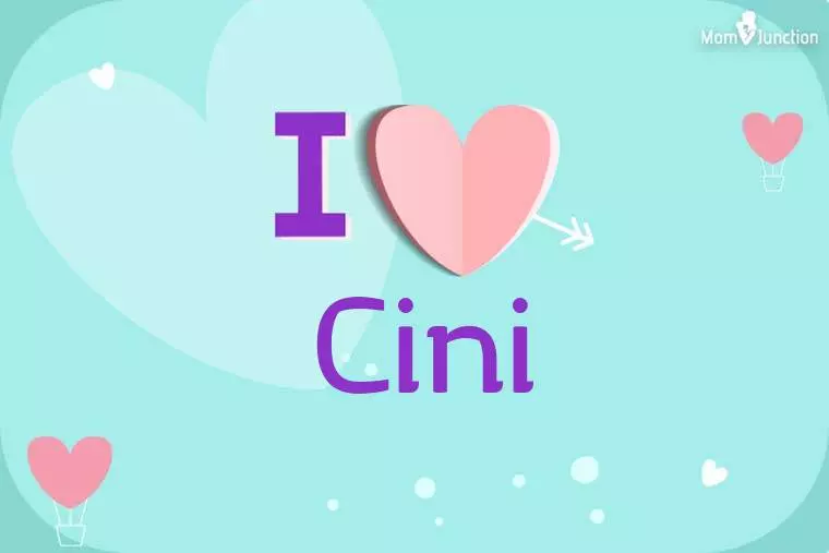 I Love Cini Wallpaper