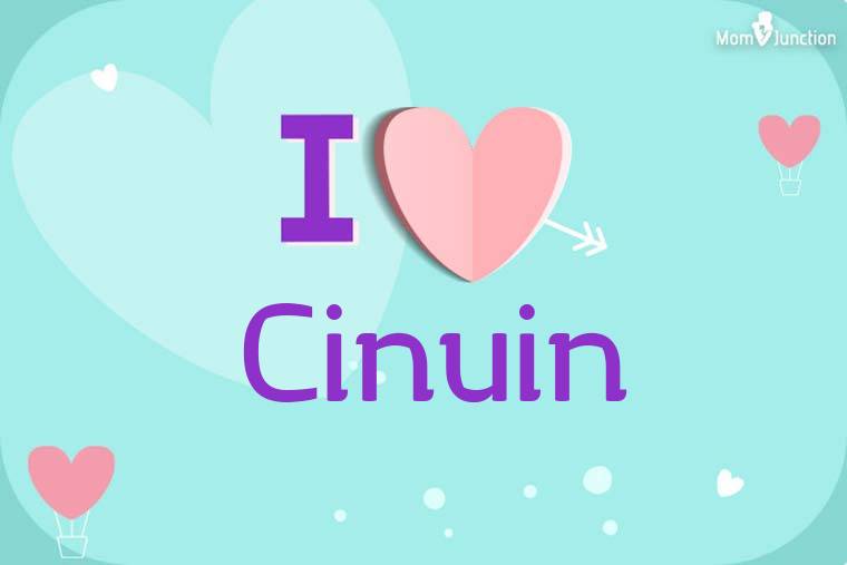 I Love Cinuin Wallpaper