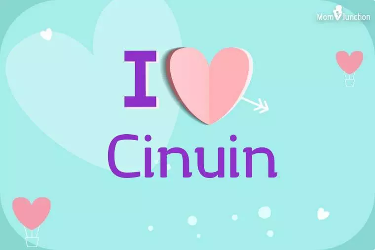 I Love Cinuin Wallpaper