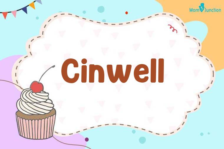 Cinwell Birthday Wallpaper
