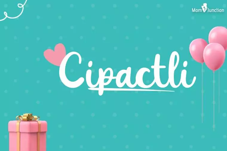 Cipactli Birthday Wallpaper