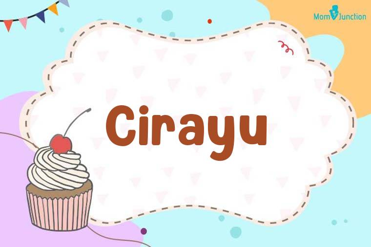 Cirayu Birthday Wallpaper