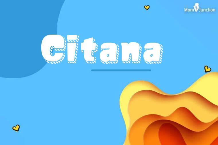 Citana 3D Wallpaper