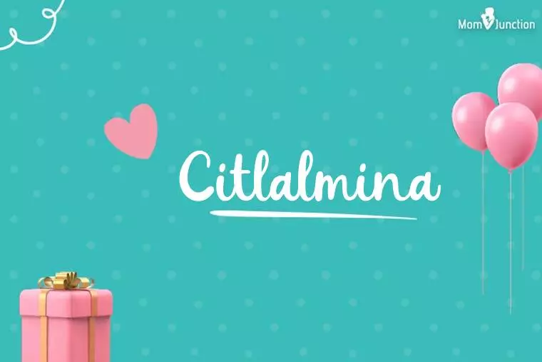 Citlalmina Birthday Wallpaper