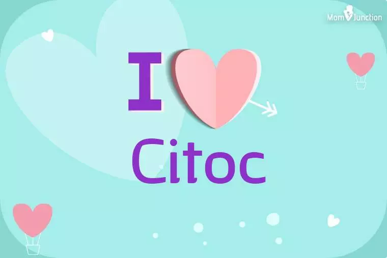 I Love Citoc Wallpaper