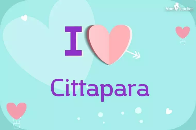 I Love Cittapara Wallpaper