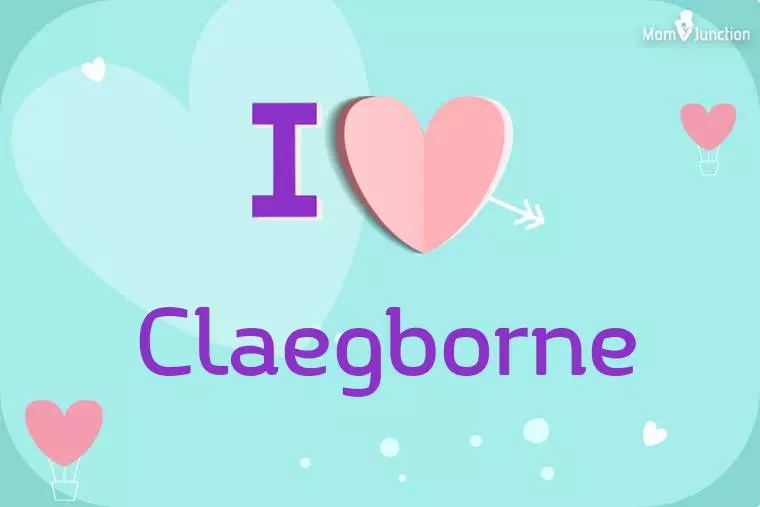 I Love Claegborne Wallpaper