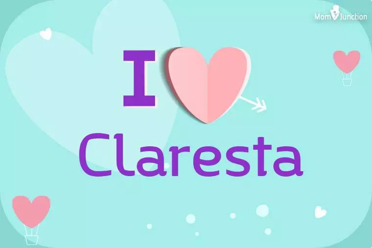 I Love Claresta Wallpaper