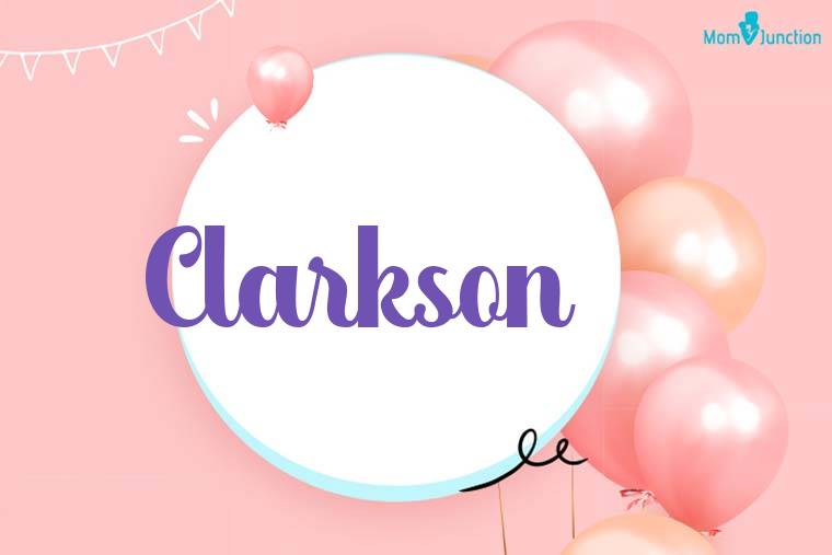 Clarkson Birthday Wallpaper
