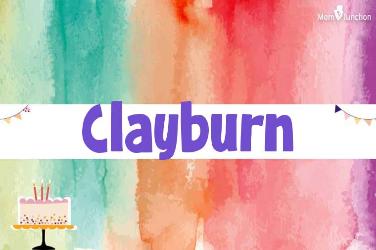 Clayburn Birthday Wallpaper