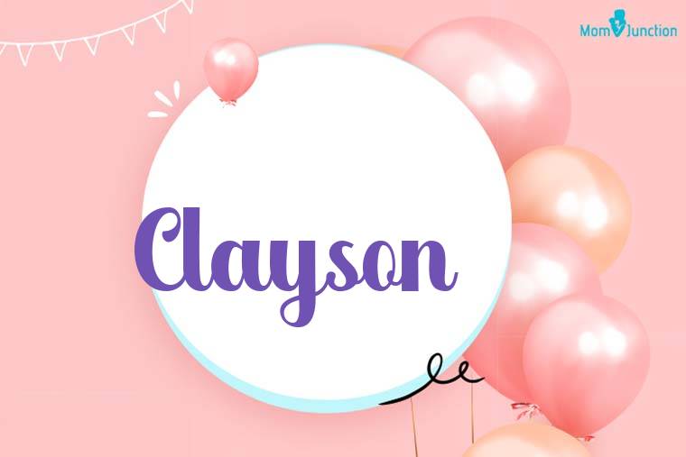 Clayson Birthday Wallpaper
