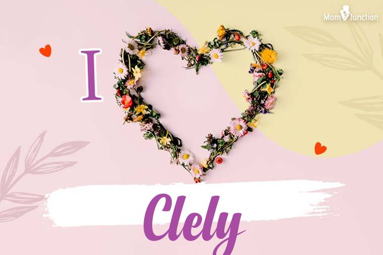 I Love Clely Wallpaper