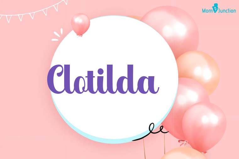 Clotilda Birthday Wallpaper