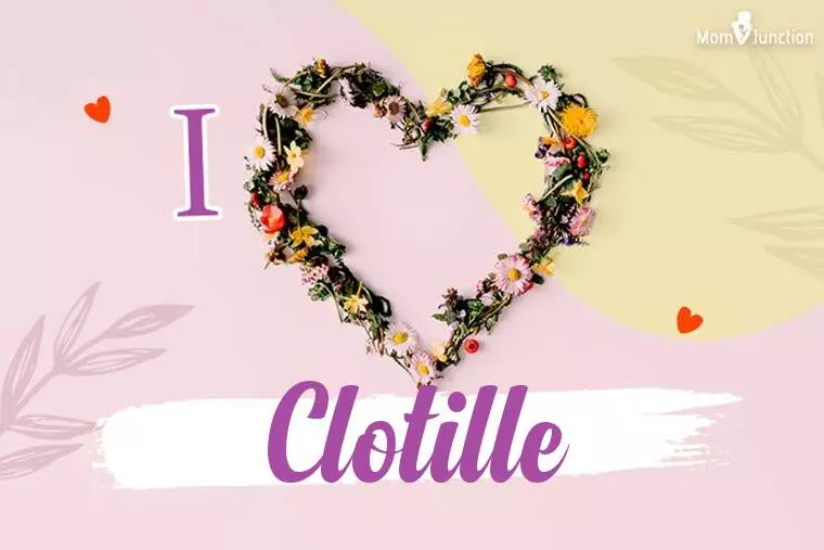 I Love Clotille Wallpaper