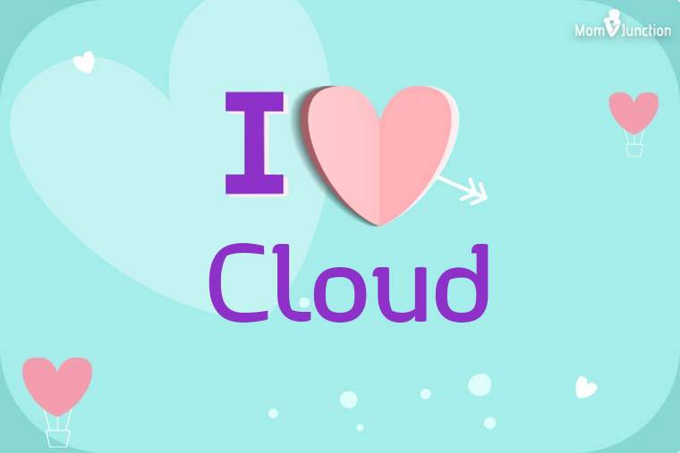 I Love Cloud Wallpaper