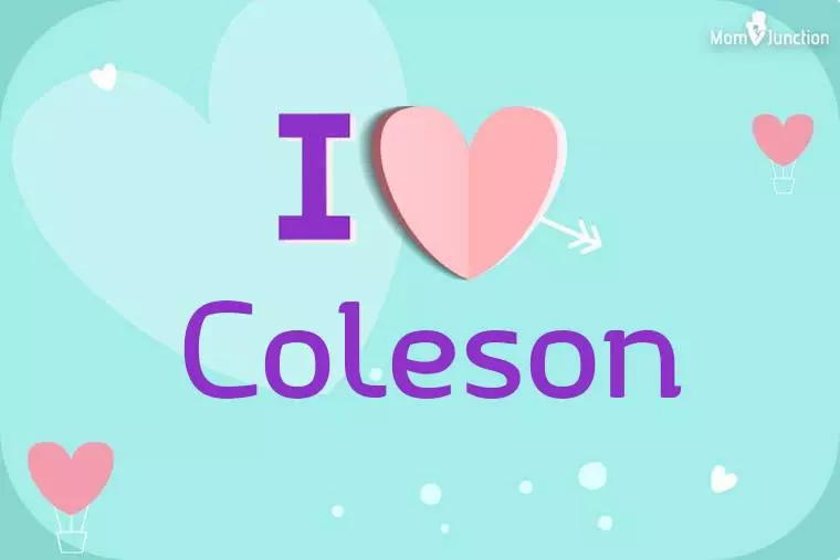 I Love Coleson Wallpaper