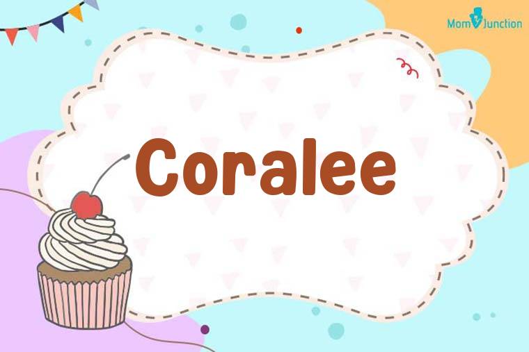 Coralee Birthday Wallpaper