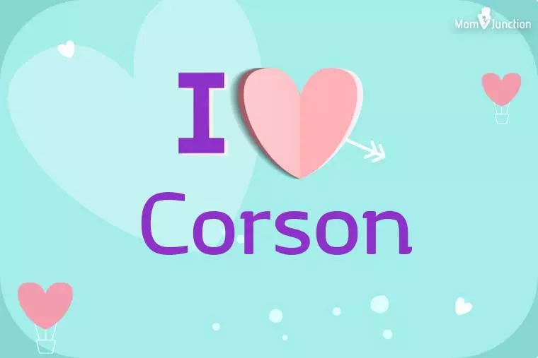 I Love Corson Wallpaper