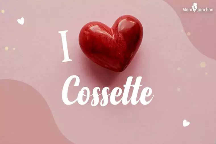 I Love Cossette Wallpaper