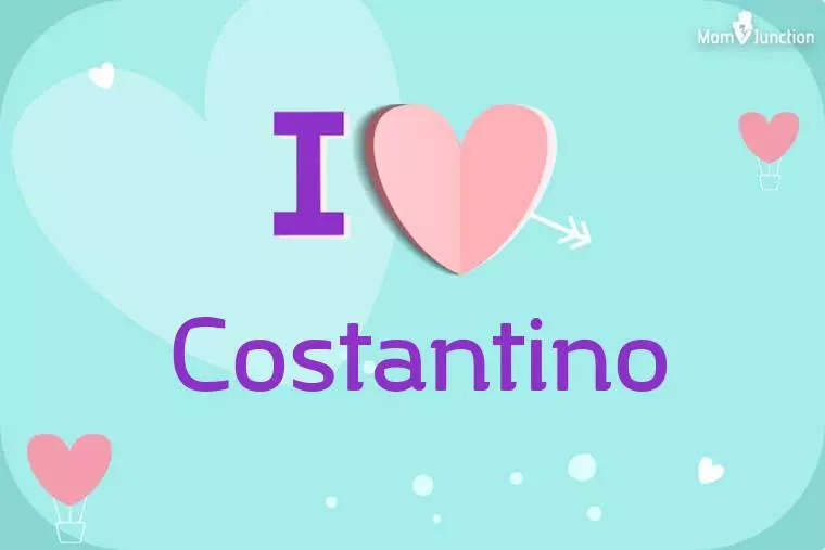 I Love Costantino Wallpaper