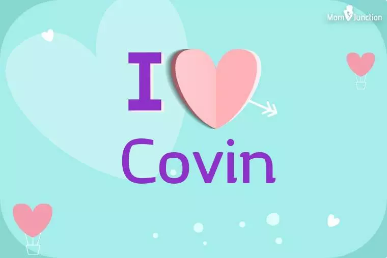 I Love Covin Wallpaper