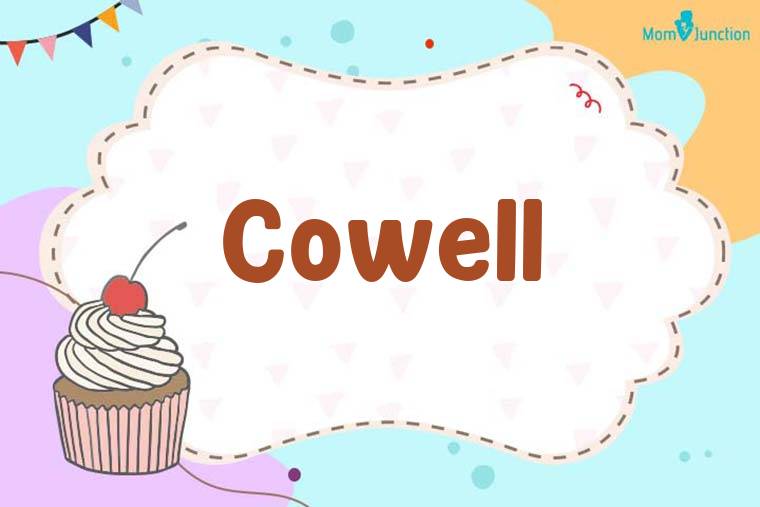 Cowell Birthday Wallpaper