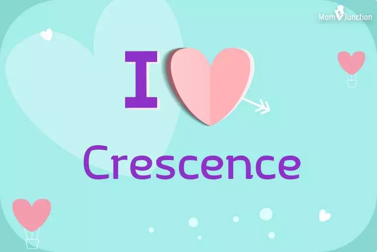 I Love Crescence Wallpaper