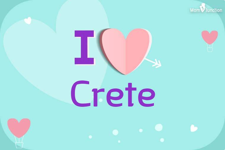I Love Crete Wallpaper