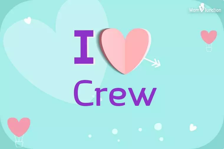 I Love Crew Wallpaper