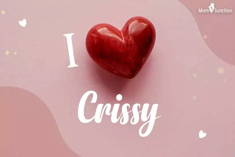 I Love Crissy Wallpaper