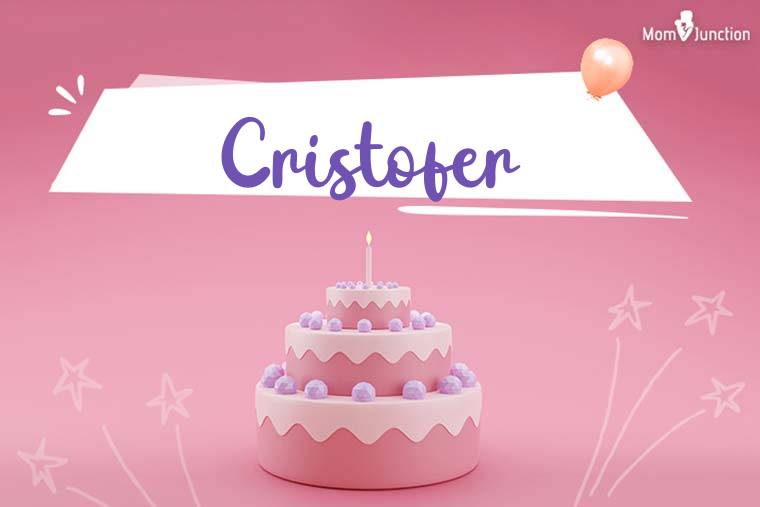 Cristofer Birthday Wallpaper