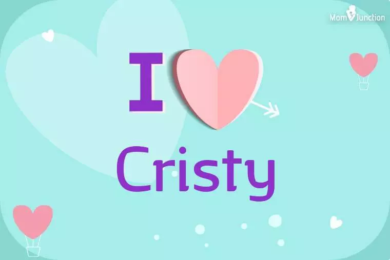 I Love Cristy Wallpaper