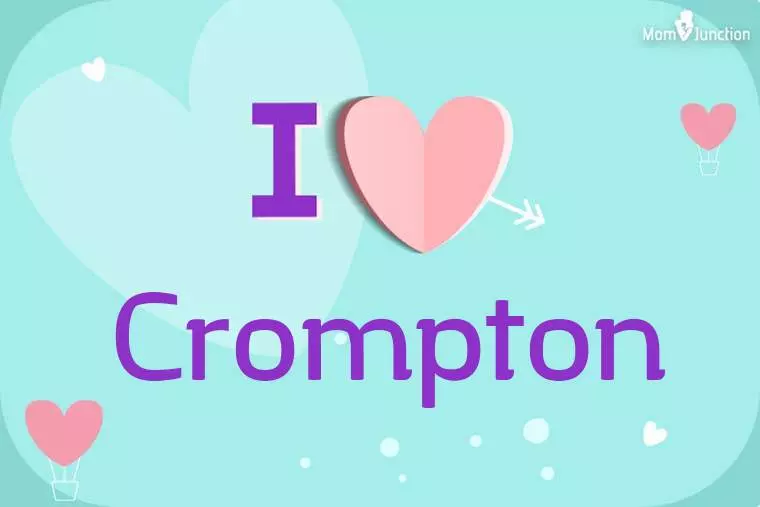 I Love Crompton Wallpaper