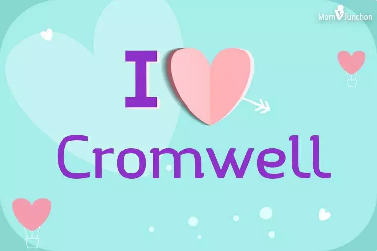 I Love Cromwell Wallpaper