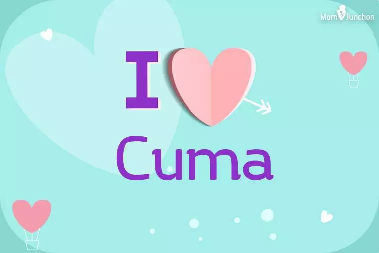 I Love Cuma Wallpaper