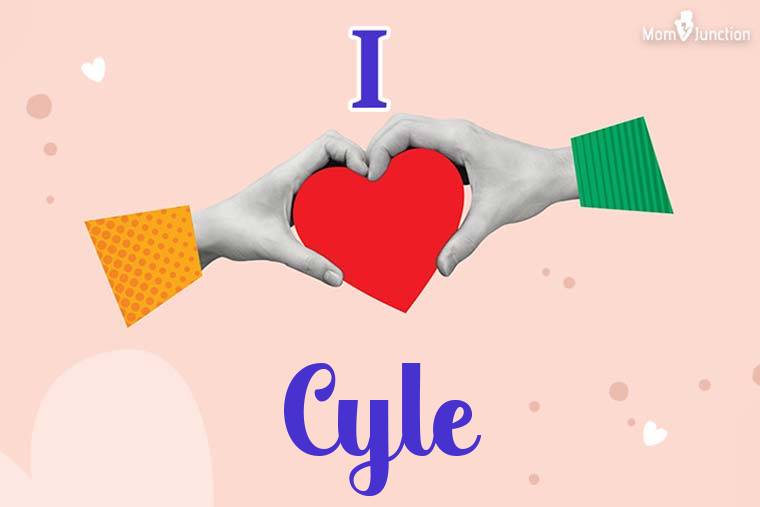 I Love Cyle Wallpaper