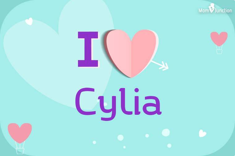 I Love Cylia Wallpaper