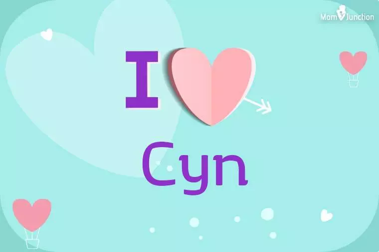 I Love Cyn Wallpaper