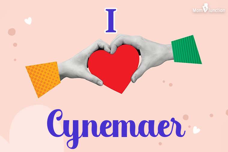 I Love Cynemaer Wallpaper