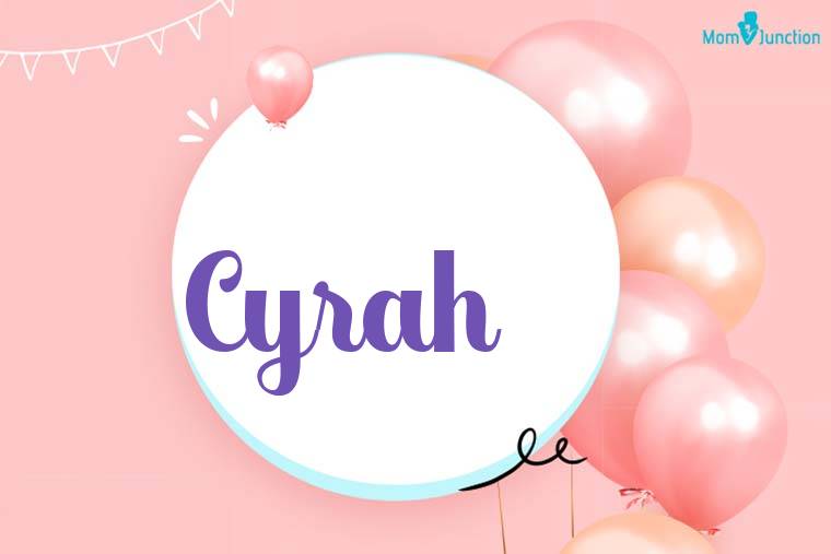 Cyrah Birthday Wallpaper