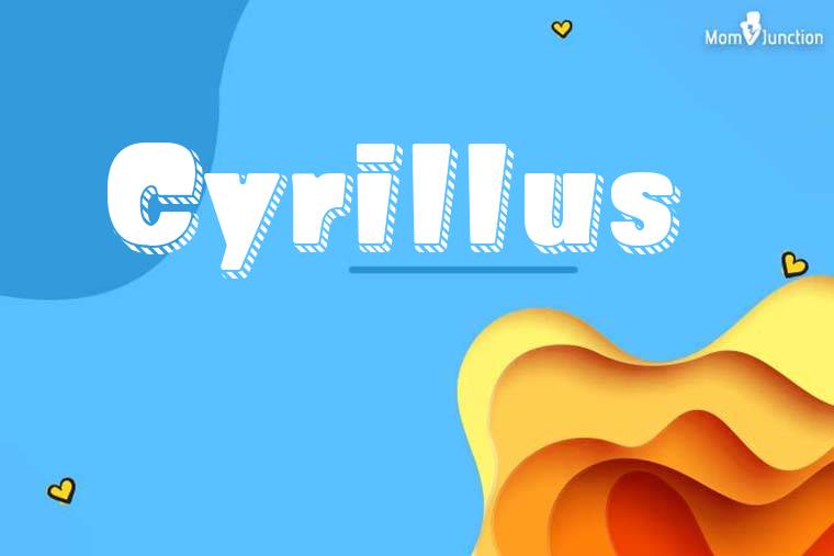 Cyrillus 3D Wallpaper