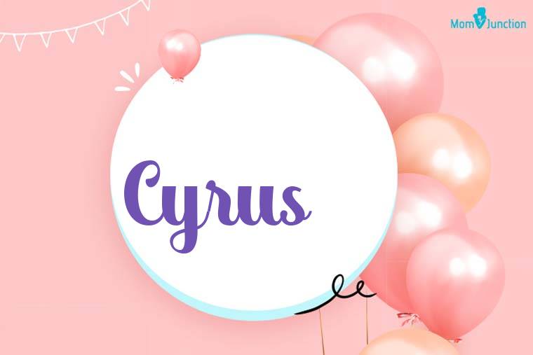 Cyrus Birthday Wallpaper